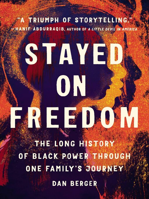 Title details for Stayed On Freedom by Dan Berger - Available